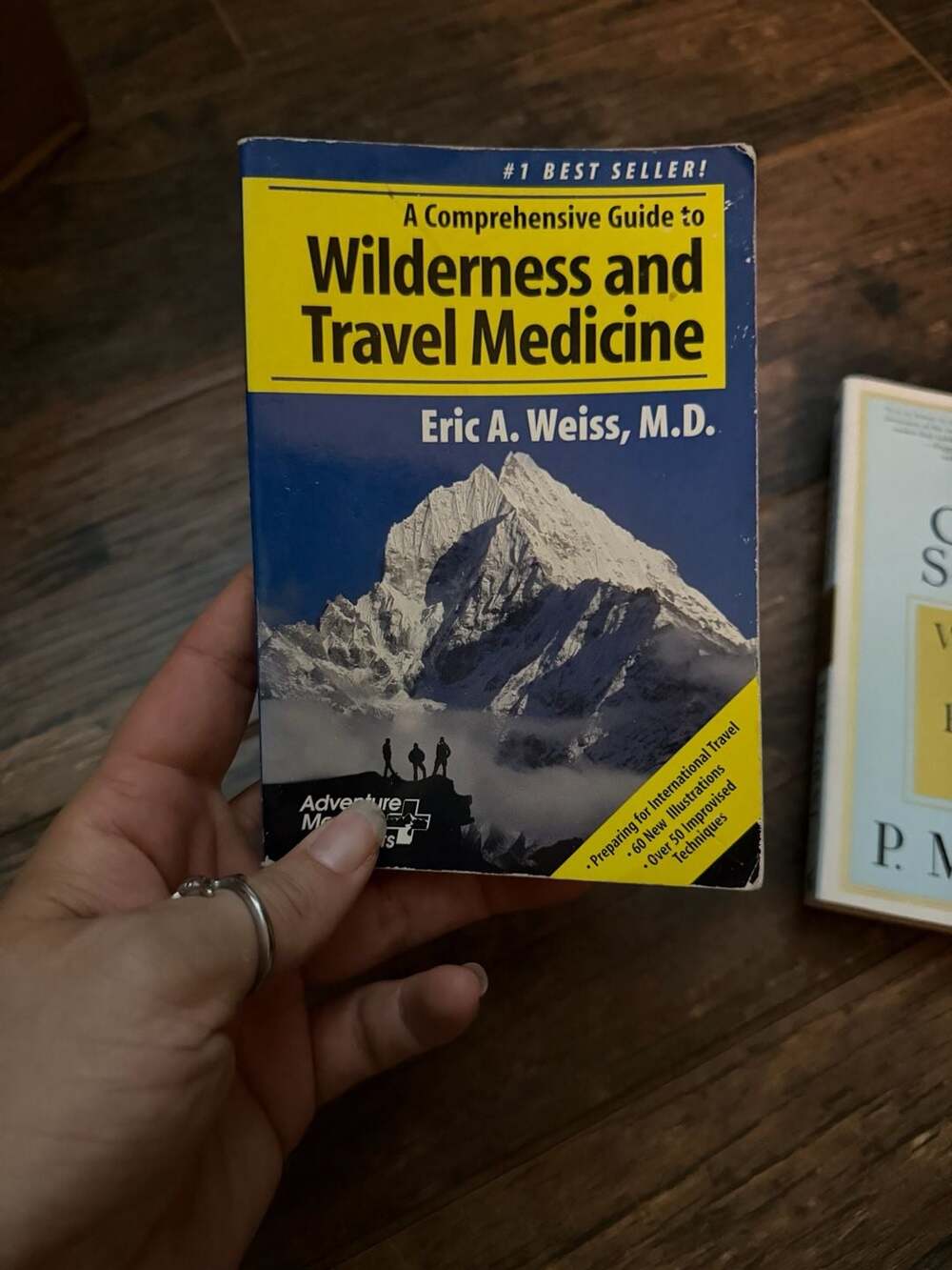 A Comprehensive Guide to Wilderness and Travel Medicine by Eric A. Weiss